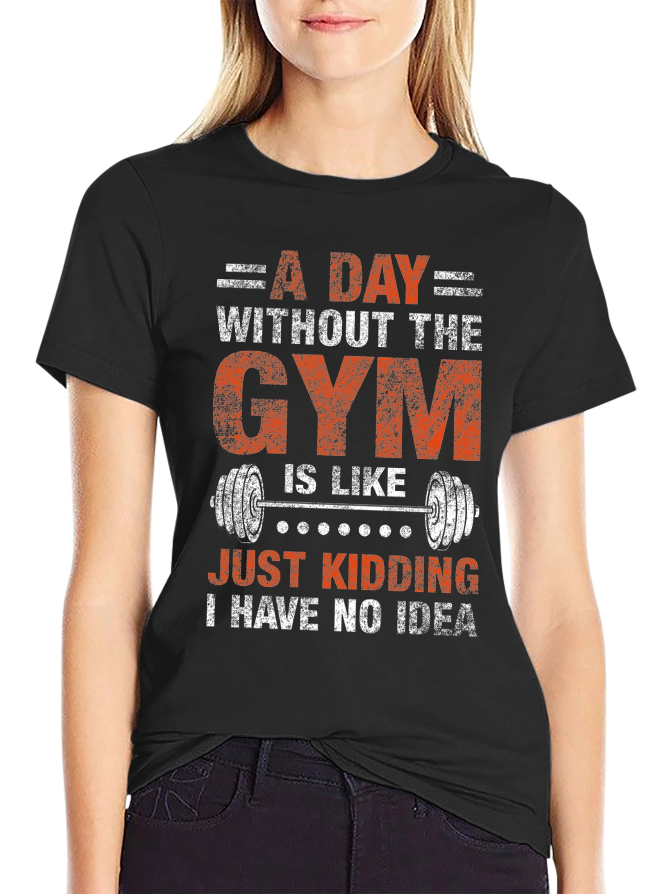Funny Gym T-Shirt: A Day Without The Gym