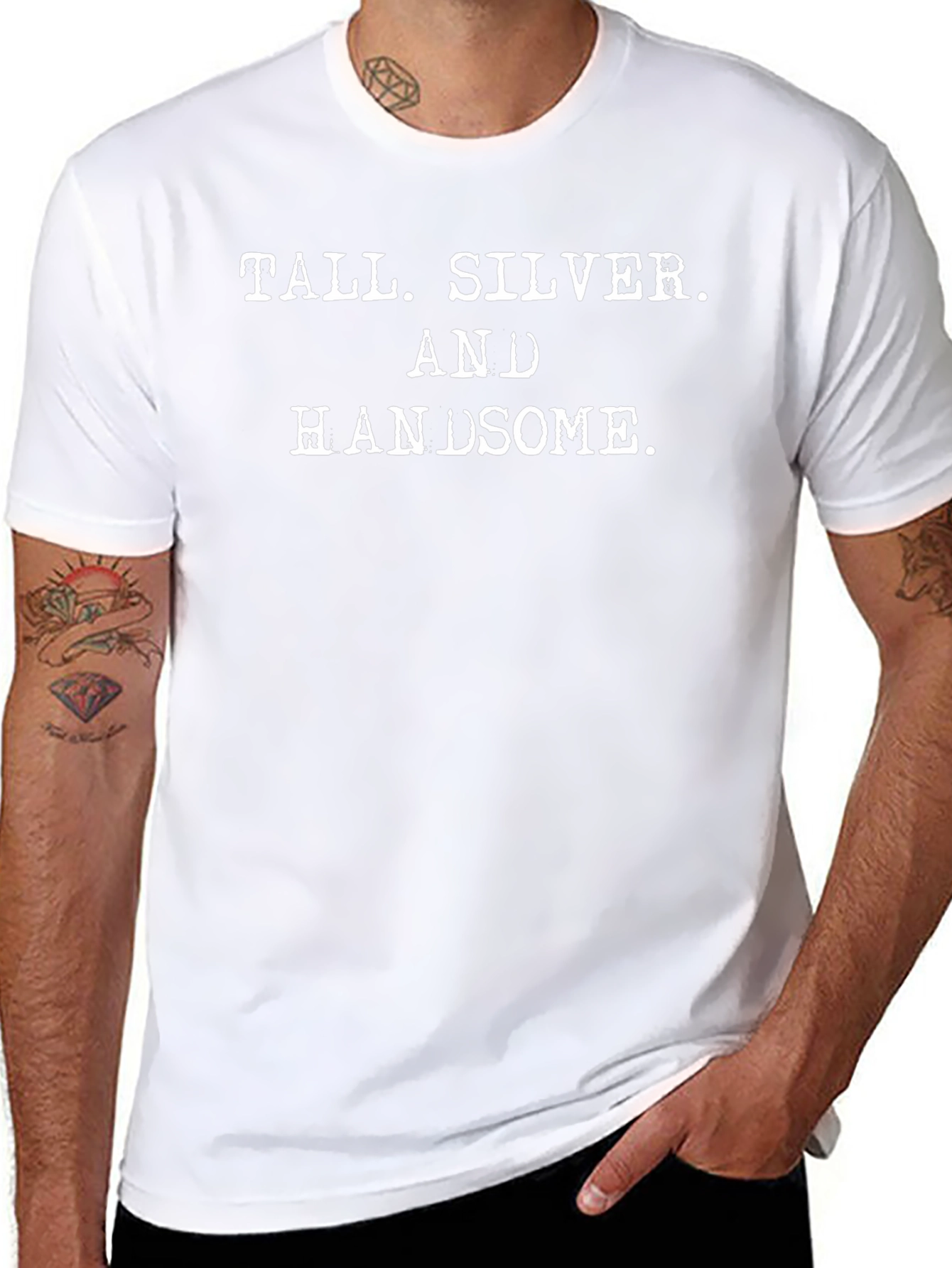 Tall Silver and Handsome T-Shirt