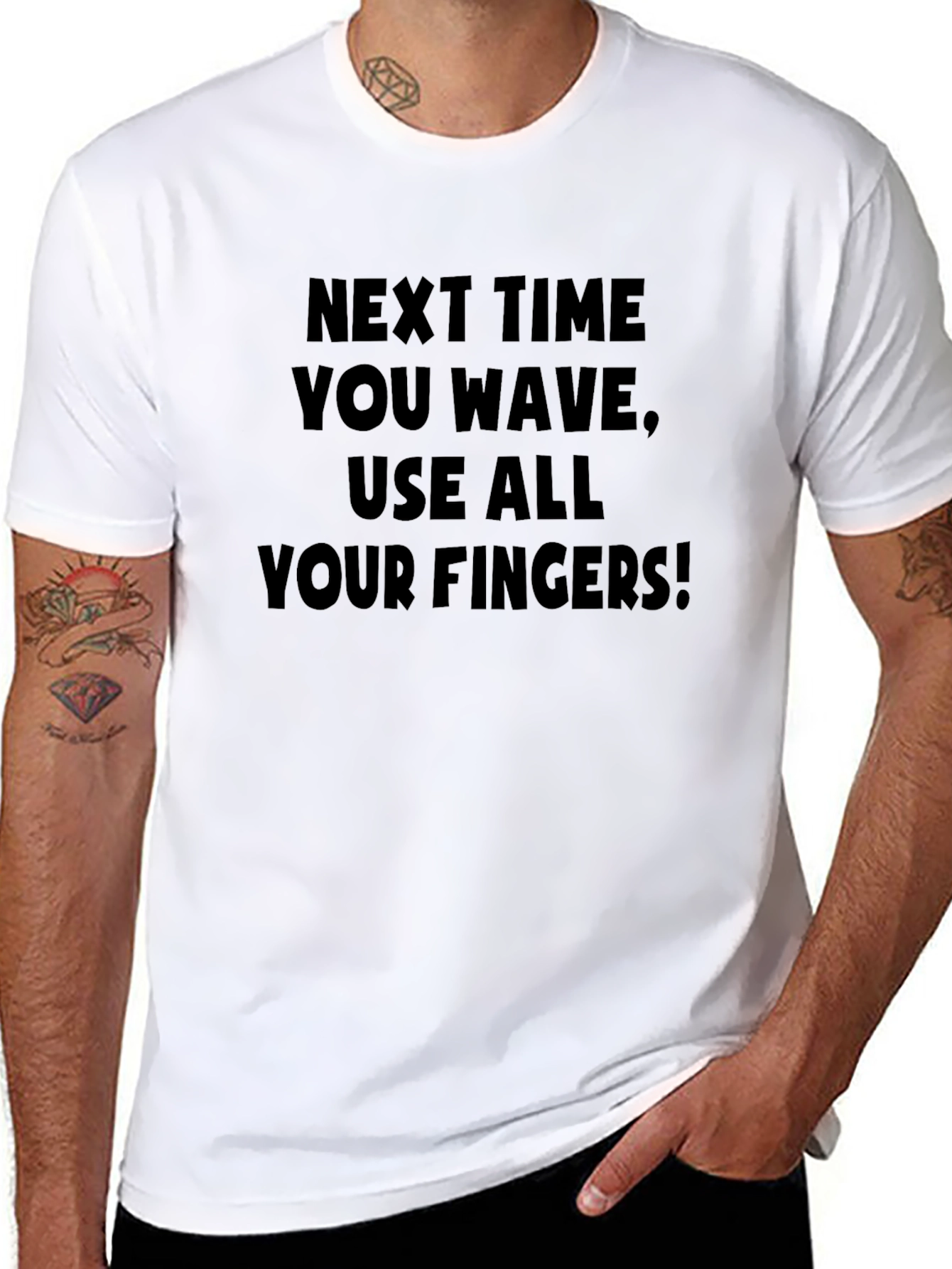 Next Time You Wave Funny Graphic Tee