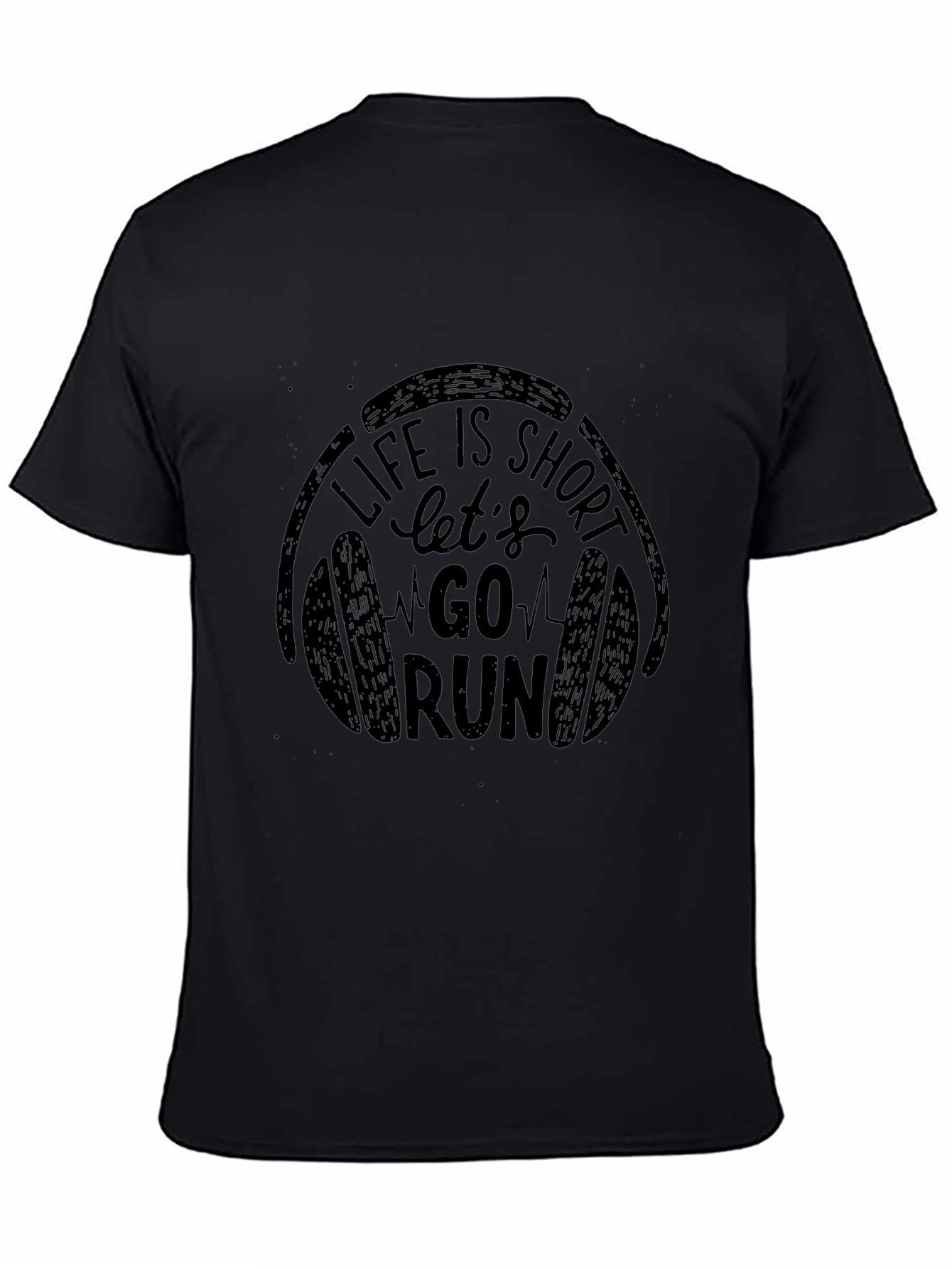 Life is Short Go Run Black T-Shirt